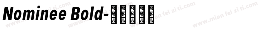 Nominee Bold字体转换